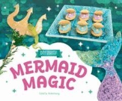 Juliette Anderberg - Mermaid Magic, Inbunden