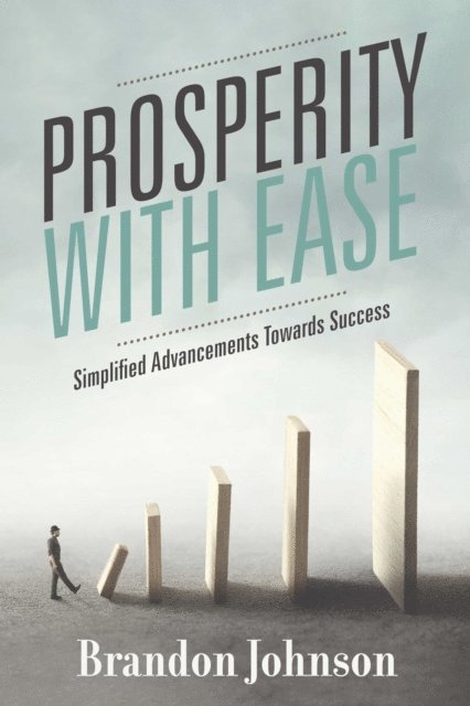 Brandon Johnson - Prosperity With Ease, E-bok