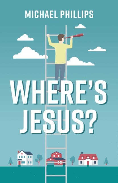 Michael Phillips - Where's Jesus, E-bok