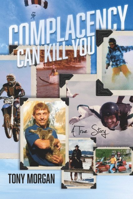 Tony Morgan - Complacency Can Kill You, E-bok