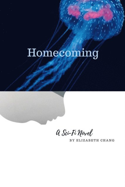 Elizabeth Chang - Homecoming, E-bok