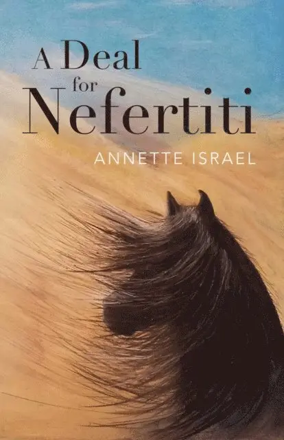 Annette Israel - Deal for Nefertiti, E-bok. Tillgänglighet: Lägg i varukorg