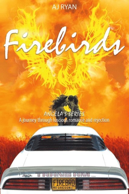 AJ Ryan - Firebirds, E-bok