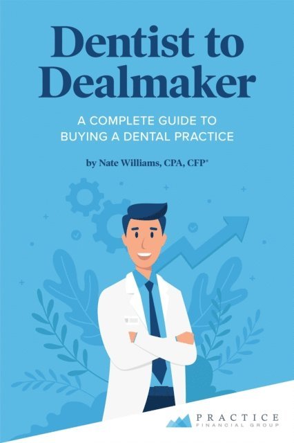 Nate Williams - Dentist to Dealmaker, E-bok