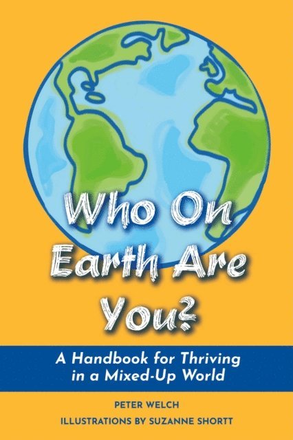 Peter Welch - Who On Earth Are You?, E-bok