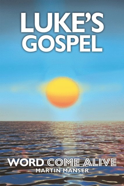Martin Manser - Luke's Gospel, E-bok