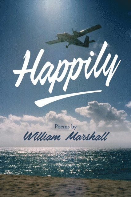 William Marshall - Happily, E-bok