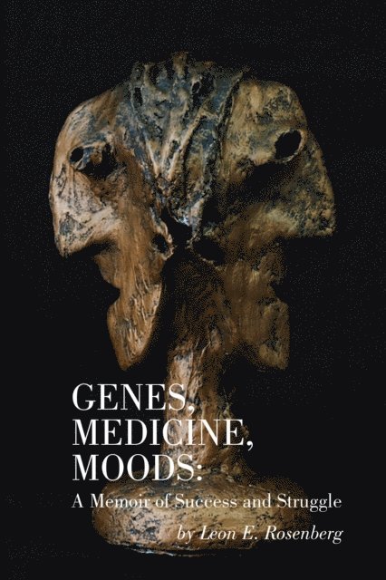 Leon E. Rosenberg - Genes, Medicine, Moods, E-bok. Tillgänglighet: Lägg i varukorg