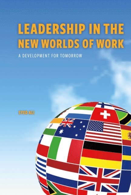 Syed Ali - Leadership in The New Worlds of Work, E-bok