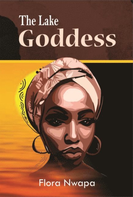 Flora Nwapa - Lake Goddess, E-bok
