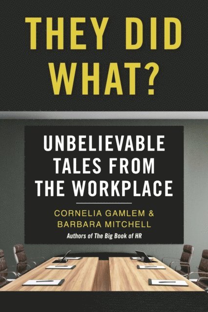 Barbara Mitchell, Cornelia Gamlem - They Did What?, E-bok