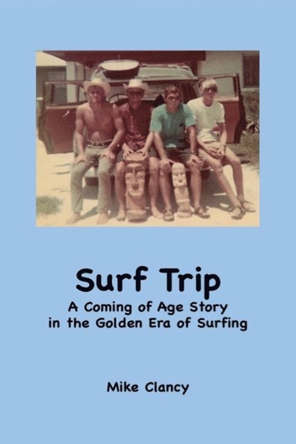 Mike Clancy - Surf Trip, E-bok. Tillgänglighet: Lägg i varukorg