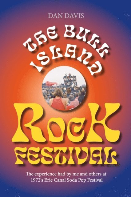 Dan Davis - Bull Island Rock Festival, E-bok