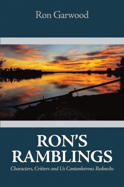 Ron Garwood - Ron's Ramblings, E-bok