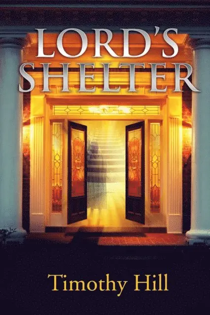 Timothy Hill - Lord's Shelter, E-bok. Tillgänglighet: Lägg i varukorg