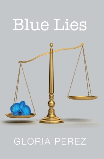 Gloria Perez - Blue Lies, E-bok