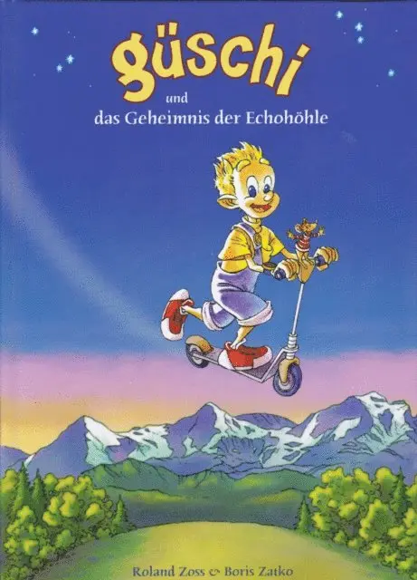 Roland Zoss - Güschi und das Geheimnis der Echohöhle, E-bok. Tillgänglighet: Lägg i varukorg