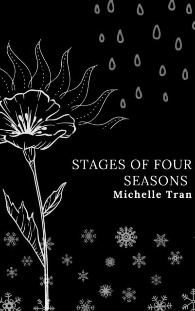 Michelle Tran - Stages of Four Seasons, E-bok