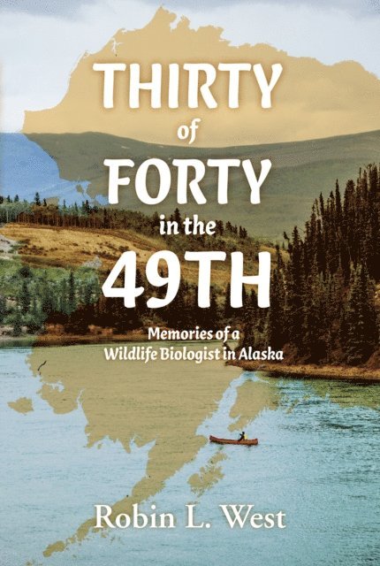 Robin West - Thirty of Forty in the 49th, E-bok