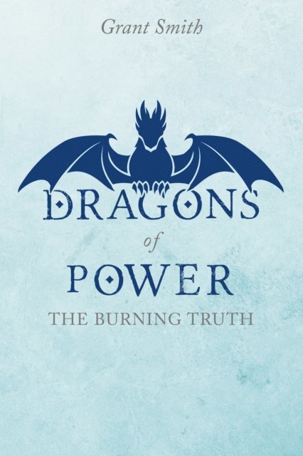 Grant Smith - Dragons of Power, E-bok
