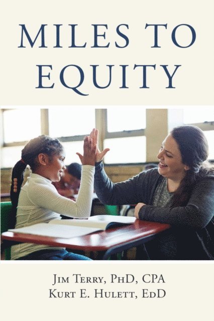 Kurt Hulett, James Terry - Miles to Equity, E-bok