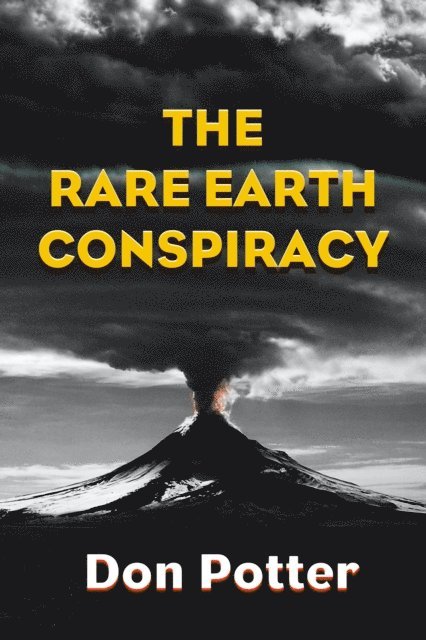 Don Potter - Rare Earth Conspiracy, E-bok