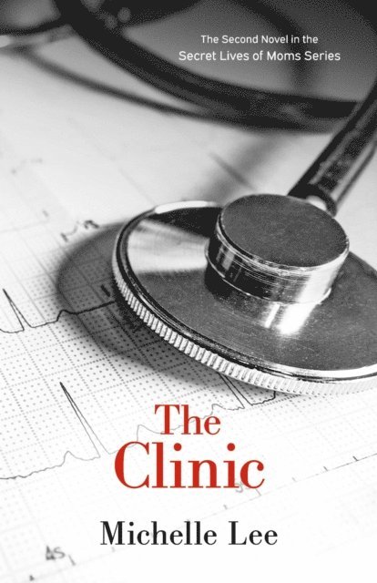 Michelle Lee - Clinic, E-bok
