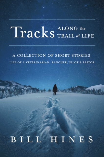 Bill Hines - Tracks, E-bok