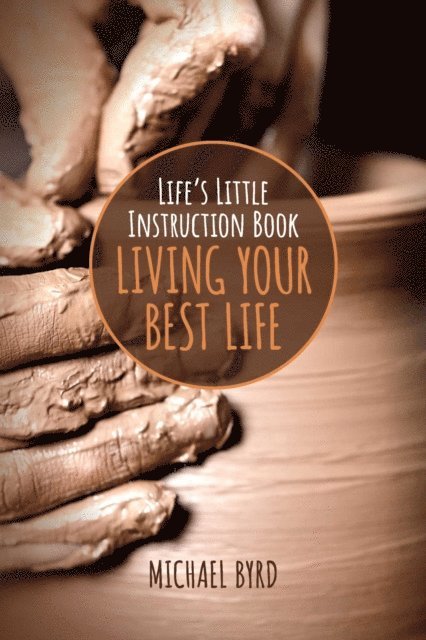 Michael Byrd - Life's Little Instruction Book, E-bok