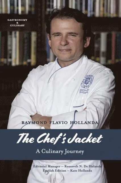 Raymond Hollanda - Chef's Jacket, E-bok. Tillgänglighet: Lägg i varukorg