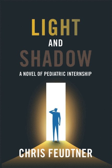 Chris Feudtner - Light and Shadow, E-bok