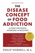 Disease Concept of Food Addiction