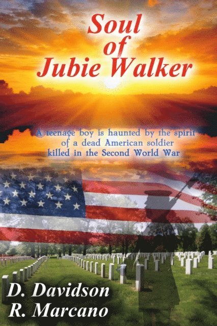R. Marcano, D. Davidson - Soul of Jubie Walker, E-bok