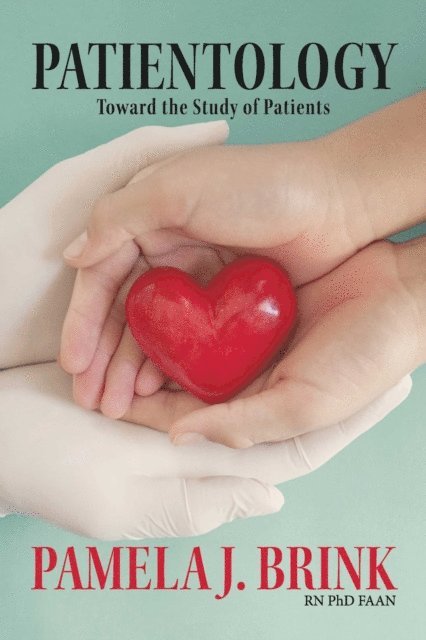 Pamela J. Brink - Patientology, E-bok. Tillgänglighet: Lägg i varukorg