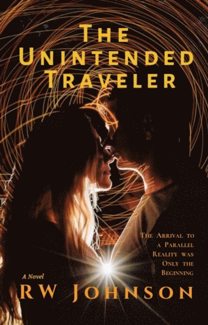 RW Johnson - Unintended Traveler, E-bok