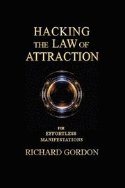 Hacking the Law of Attraction