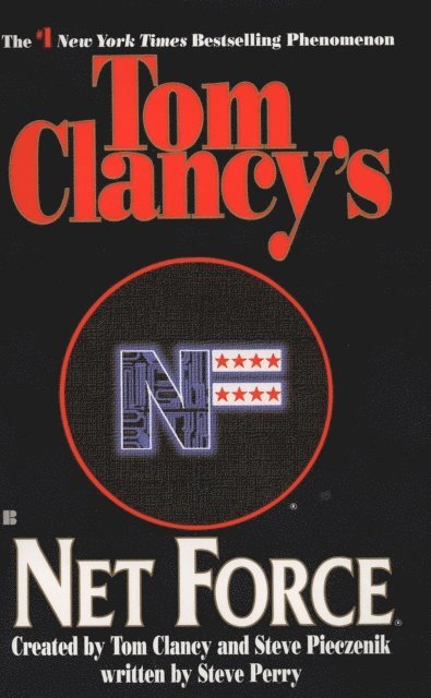 Steve Perry - Tom Clancy's Net Force, E-bok