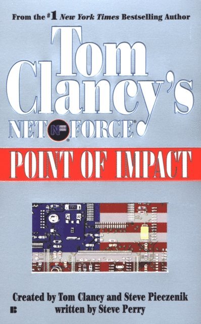 Steve Perry - Tom Clancy's Net Force: Point of Impact, E-bok