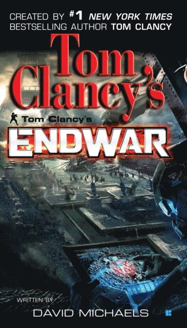 David Michaels - Tom Clancy's EndWar, E-bok