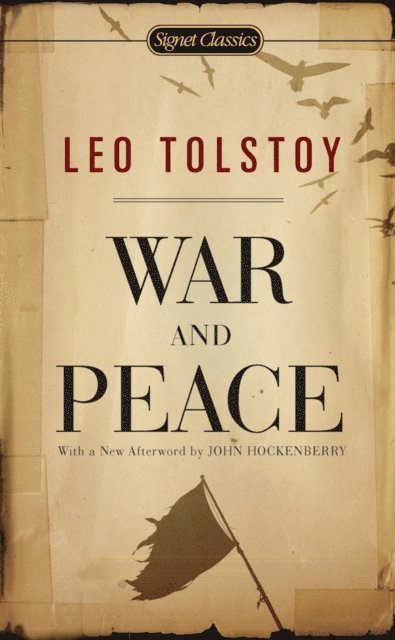 Leo Tolstoy - War and Peace, E-bok