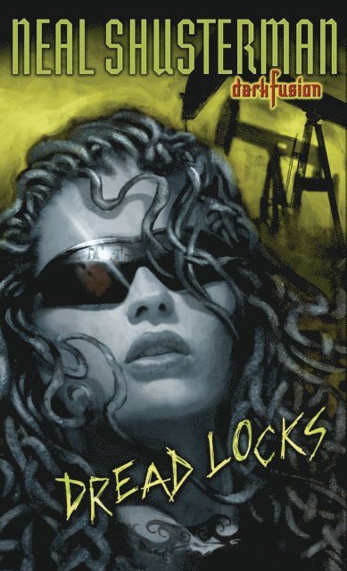 Neal Shusterman - Dread Locks #1, E-bok