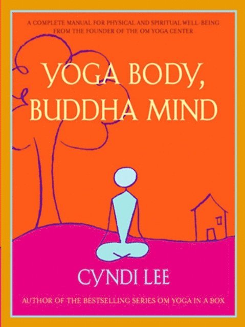 Cyndi Lee - Yoga Body, Buddha Mind, E-bok. Tillgänglighet: Lägg i varukorg