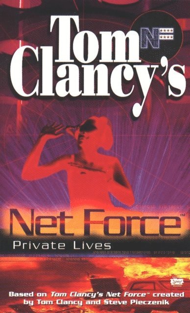 Bill McCay - Tom Clancy's Net Force: Private Lives, E-bok
