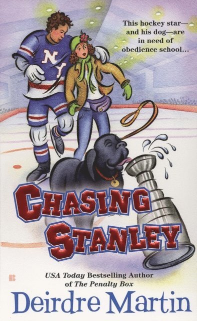 Deirdre Martin - Chasing Stanley, E-bok