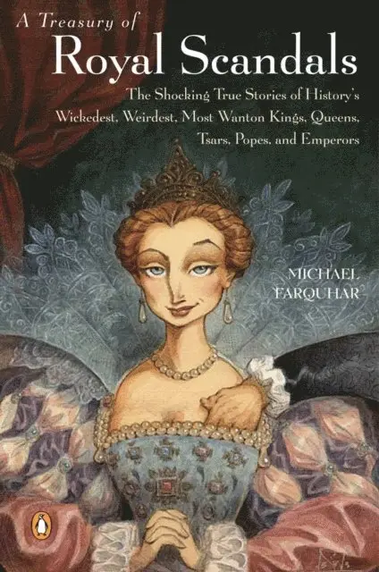 Michael Farquhar - Treasury of Royal Scandals, E-bok. Tillgänglighet: Lägg i varukorg