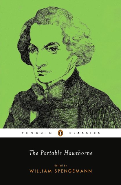 Nathaniel Hawthorne - Portable Hawthorne, E-bok