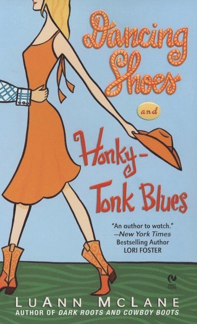 LuAnn McLane - Dancing Shoes and Honky-Tonk Blues, E-bok