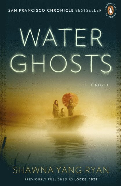 Shawna Yang Ryan - Water Ghosts, E-bok
