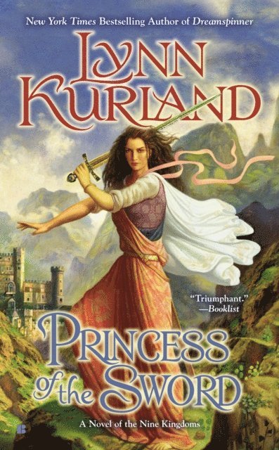 Lynn Kurland - Princess of the Sword, E-bok