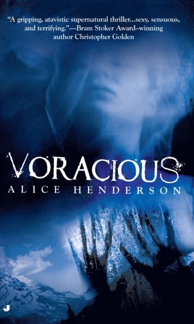 Alice Henderson - Voracious, E-bok